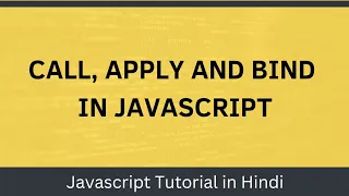 call apply and bind method in javascript in hindi Javascript tutorial in hindi