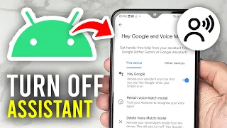 How To Turn Off Voice Assistant On Android - Full Guide