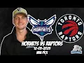 Charlotte Hornets vs Toronto Raptors 25 NBA Free Picks Prediction NBA Tips