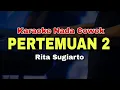 Download Lagu PERTEMUAN 2 - KARAOKE DANGDUT LAWAS ORIGINAL (NADA COWOK) MP3