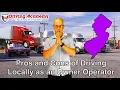 The Pros Cons of Driving Locally as an Owner Operator - CDL Driving Academy