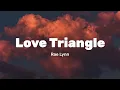 Love Triangle - RaeLynn (Lyrics)