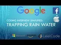 Coding Interview Tutorial 79 - Trapping Rain Water LeetCode