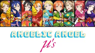 Download Angelic Angel - µ's [FULL ENG/ROM LYRICS + COLOR CODED] | Love Live! MP3