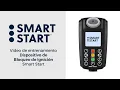 de entrenamiento Dispositivo de Bloqueo de Ignicion Smart Start