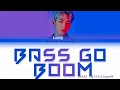 Download Lagu LUCAS (루카스) SuperM  - Bass Go Boom (Color Coded Lyrics /Eng) [CLEAR AUDIO]