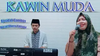 kawin muda voc dhesy fitriani qasidah gambus