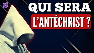 Qui sera l'Antéchrist ? | Jésus parle