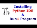 How to Install and Set Up Thonny Python IDE Run Your First Hello World Program