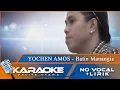 Download Lagu (Karaoke Version) - BATIN MANANGIS - Yochen Amos | No Vocal - Minus One