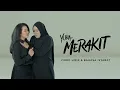 Download Lagu Yura Yunita - Merakit (Video Lirik \u0026 Bahasa Isyarat)