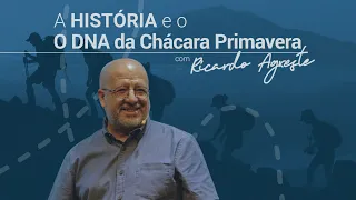A História e o DNA da Chácara Primavera
