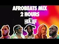 Best Afrobeats Mix 2024 | 2 Hours | Afro Pop Mix | Burna Boy | Wizkid | Rema | Asake | Ayra Starr