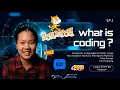 Scratch Coding Basics What is Coding How to Start Full EP 1