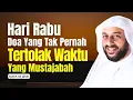 Download Lagu RABU WEKASAN RABU TERAKHIR DIBULAN SAFAR KENAPA DOA SULIT DI IJABAH || Ceramah Syekh Ali Jaber