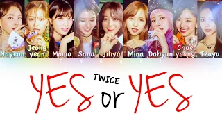 Download TWICE (트와이스) - YES or YES | Color Coded HAN/ROM/ENG Lyrics MP3