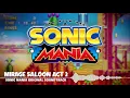 Download Lagu Sonic Mania OST - Mirage Saloon Act 2