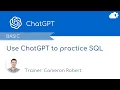 Use ChatGPT to practice SQL in Salesforce Marketing Cloud