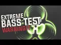 EXTREME BASS TEST !!!! BOOMSHAKATAK BASS BOOSTED !!!!!