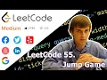 LeetCode 55 Jump Game Algorithm Explained
