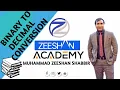 Binary to Decimal Conversion in Lecture 6 Digital Logic Design