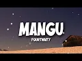 Download Lagu Mangu - Fourtwnty (Lyrics)