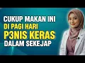 Lagu Pria Di Atas 60 Tahun: Makan Ini di Pagi Hari... Jangan Kaget!
