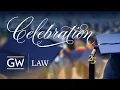 2025 GW Law Diploma Celebration
