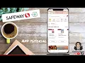 How to use the Safeway just for u app