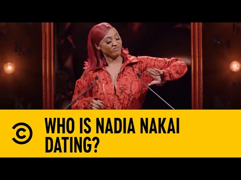 Download MP3 Who Is Nadia Nakai Dating? | Comedy Central Roast of Khanyi Mbau | Comedy Central Africa