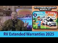 2025 - RV Extended Warranties Explained Updated