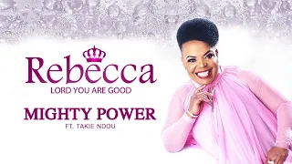 rebecca malope mighty power audio ft takie ndou