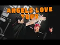 Lagu Ceritanya Ngevlog #6 | Angels Love Tour!!!!!