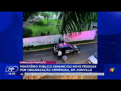 Operação Profusão: Ministério Público denunciou nove pessoas por organização criminosa, em Joinville