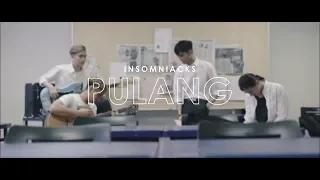 insomniacks pulang lirik video 