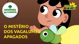 Detetives da Floresta - EP02 - O Mistério dos Vagalumes Apagados - Turma do Folclore
