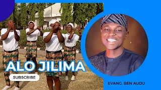 alo jilima you are most honoured alojilima by evang ben audu newest song