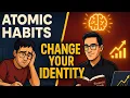 Download Lagu 🟡 Atomic Habits Chapter 2 | Change Your Identity to Become a Type of Person You Want to Be