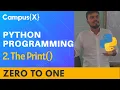 The Print Function Python Tutorial Python for Beginners Zero to One