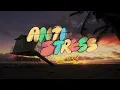 FMK - ANTISTRESS (Official Visualizer)
