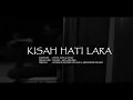 Naqiu - Kisah Hati Lara (Official Lyric Video) OST \