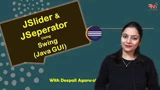 JSlider JSeperator using Swing Component of Swing Java GUI Hindi