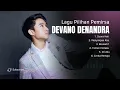 Download Lagu Devano Danendra | Menyimpan Rasa | Cerita Remaja | Full Album