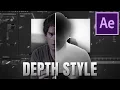 HOW TO Make A Depth Style Edit I After Effects Tutorial