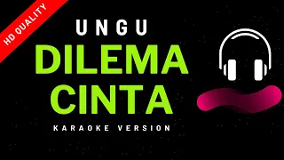 ungu dilema cinta karaoke version kualitas hd