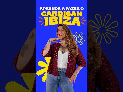 Cardigan Ibiza: a peça do verão que você vai aprender a fazer ☀️ #crochet  #aula #fyp