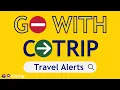 Travel Alerts Creating a My COtrip Account