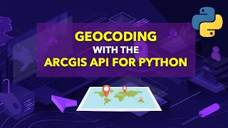 Geocoding with the ArcGIS API for Python