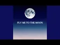 Download Lagu Fly Me to the Moon (∞ Climax Mix) (From \