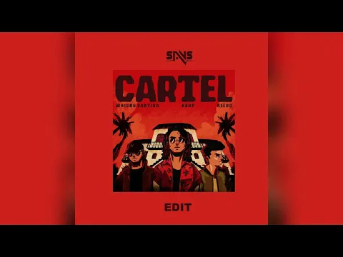 Download MP3 Whisnu Santika, hbrp, Keebo - Cartel (SANS Edit)